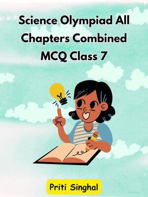 cover image of Science Olympiad All Chapters Combined MCQ Class 7